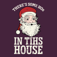 There's Some Ho Ho Ho's In This House Santa Claus Premium Tee | Teevron