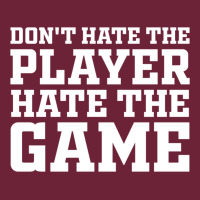 Don't Hate The Player Hate The Game Long Sleeve Tee | Teevron