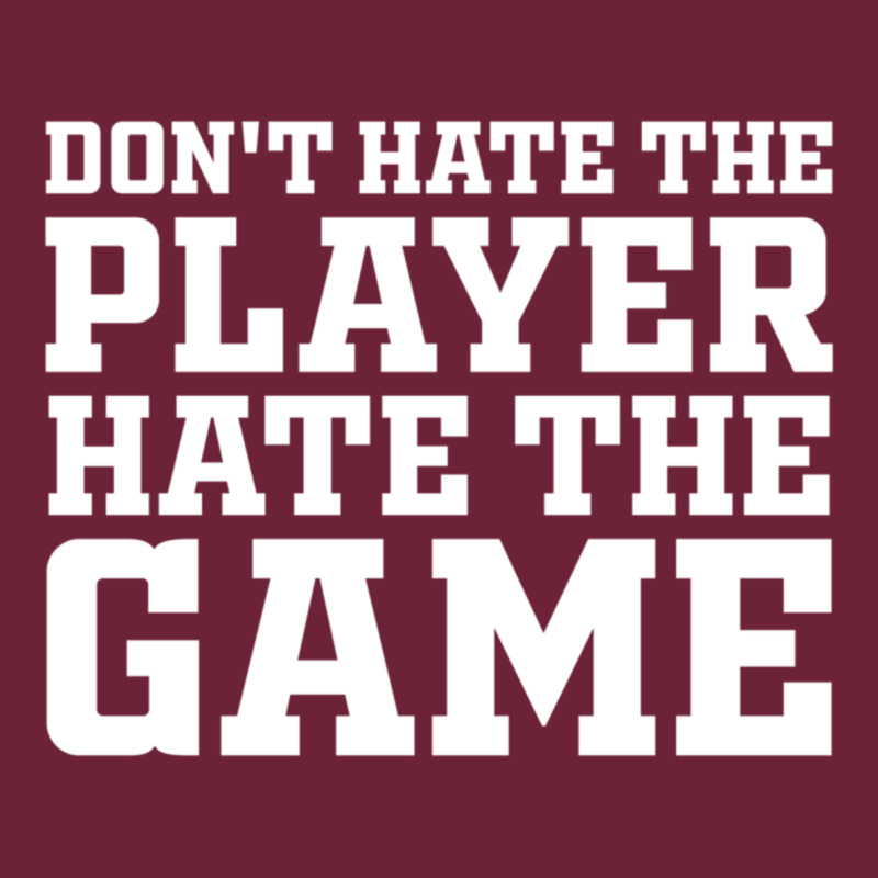 Don't Hate The Player Hate The Game Long Sleeve Tee by InspiraDesign | Teevron