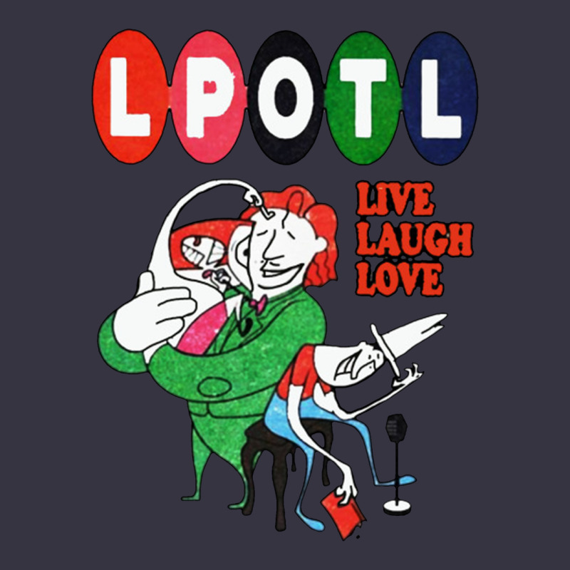 Nice Lpotl Live Laugh Love Vintage Hoodie by Craftify | Teevron