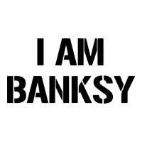 i am banksy | Teevron