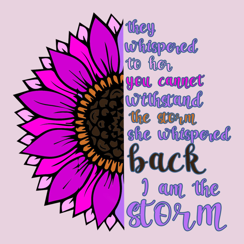 I Am The Storm Sunflower Ladies Tee by Bettercallsaul | Teevron