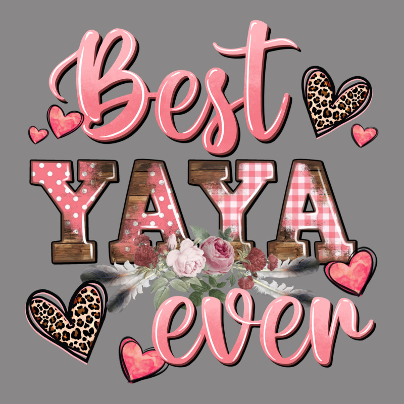 Best Yaya Ever Mother's Day Vintage Tee by CowGirlArtShop | Teevron