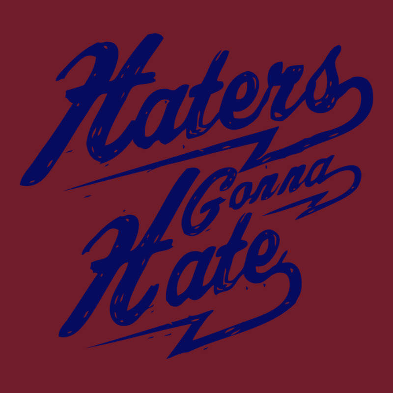 Hater Gonna Hate Zipper Hoodie by Craftify | Teevron
