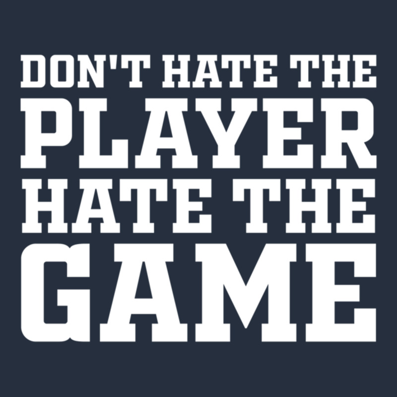 Don't Hate The Player Hate The Game Zipper Hoodie by InspiraDesign | Teevron
