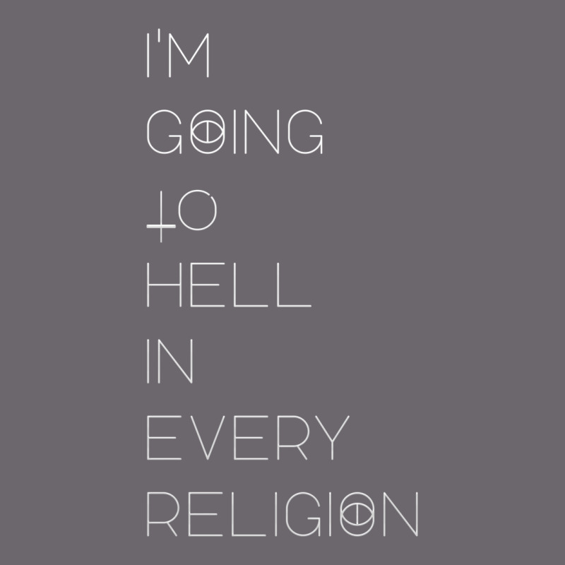 I'm  Going To  Hell In  Every  Religion Premium Sweatshirt by Craftify | Teevron