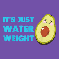 Nikocado Avocado Its Just Water Weight Diet Avocado T Shirt Premium Sweatshirt | Teevron