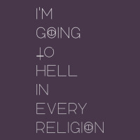 I'm  Going To  Hell In  Every  Religion Heavyweight Hoodie | Teevron