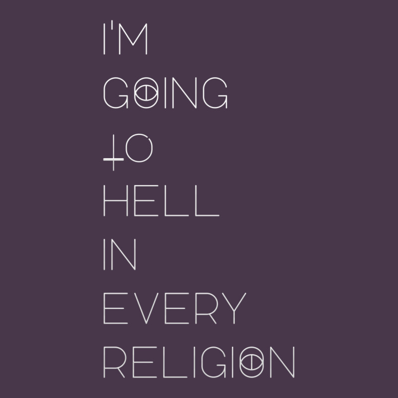 I'm  Going To  Hell In  Every  Religion Heavyweight Hoodie by Craftify | Teevron