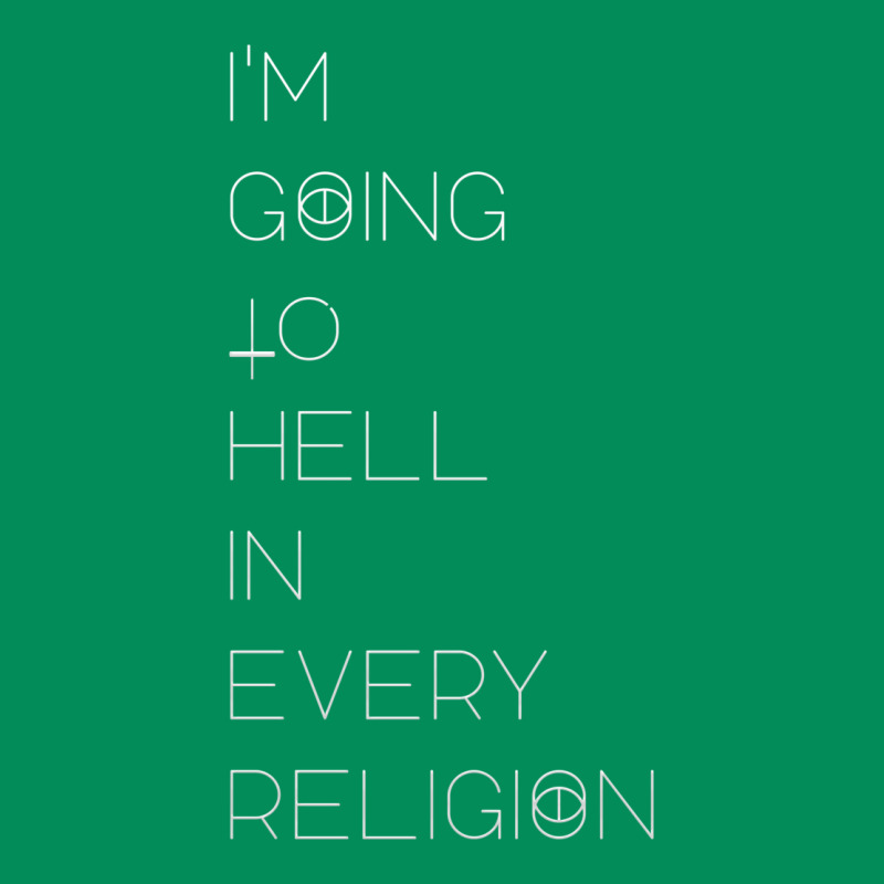 I'm  Going To  Hell In  Every  Religion Urban Hoodie by Craftify | Teevron