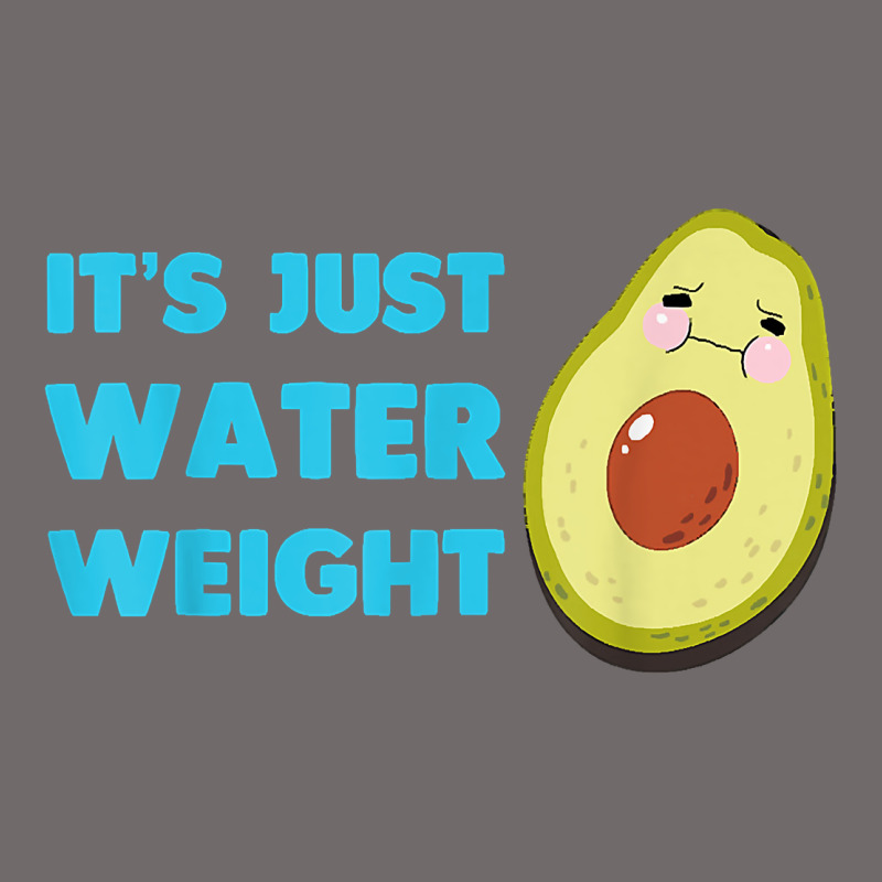 Nikocado Avocado Its Just Water Weight Diet Avocado T Shirt Urban Hoodie by Craftify | Teevron