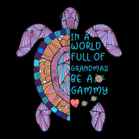 In A World Full Of Grandmas Be A Gammy Ladies Tee | Teevron