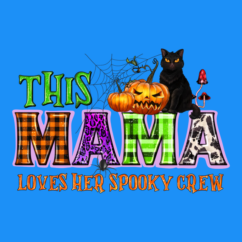 This Mama Loves Her Spooky Crew Classic Tee by NancyCooperArtShop | Teevron