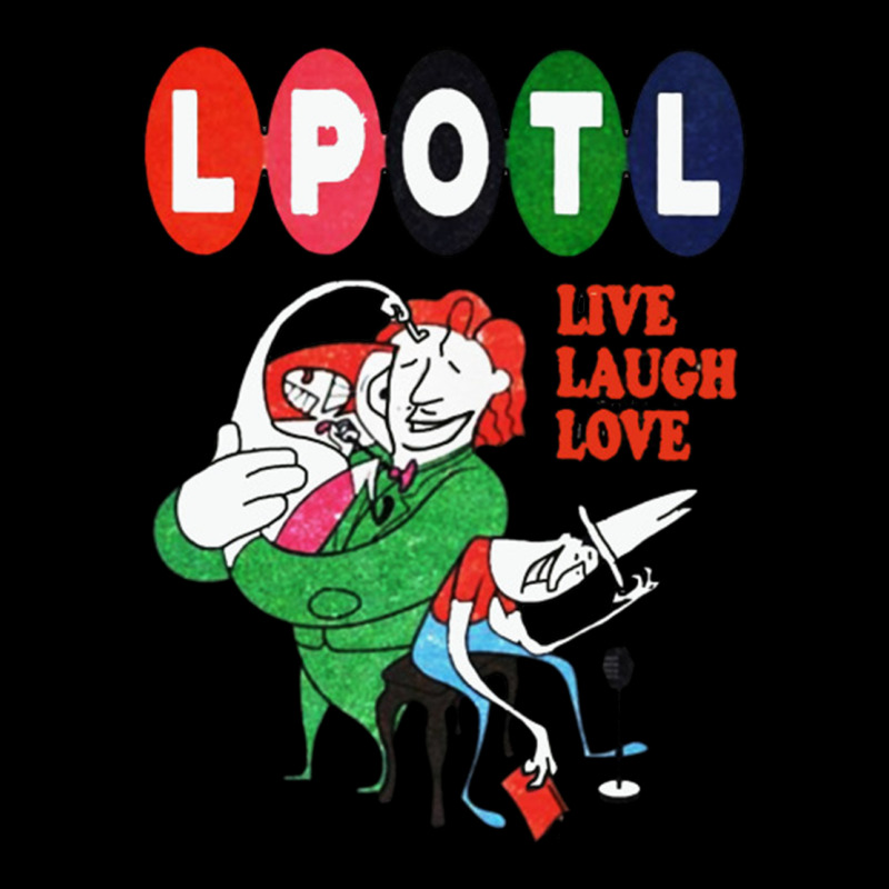 Nice Lpotl Live Laugh Love Ladies Tee by Craftify | Teevron