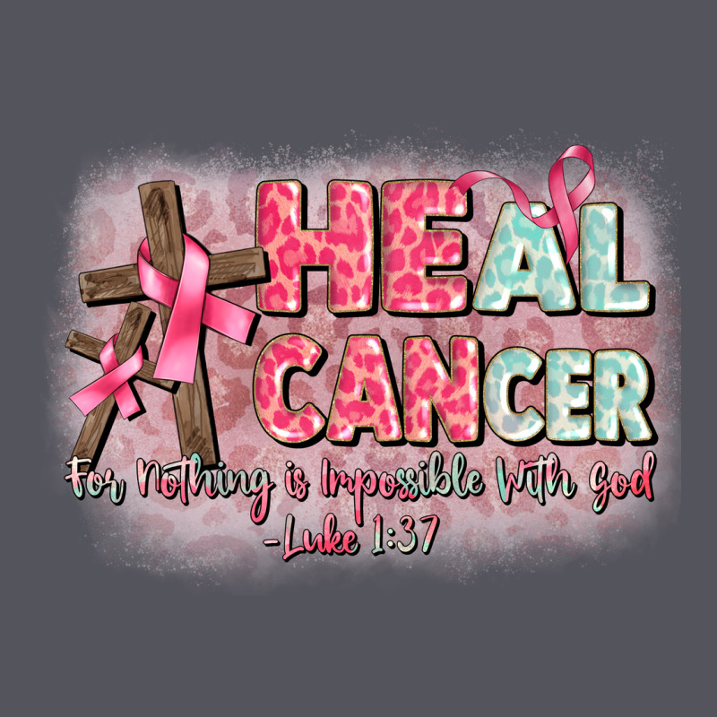 Heal Cancer Luke 1 37 Vintage Hoodie by CowGirlArtShop | Teevron