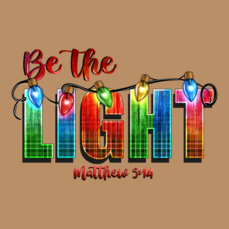 Be The Light Matthew 5 14 Vintage Hoodie by CowGirlArtShop | Teevron