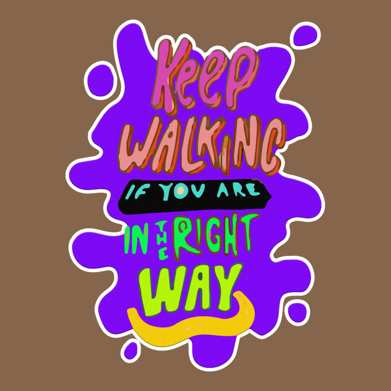 Keep Walking If You Are In The Right Way Premium Tee by Bettercallsaul | Teevron