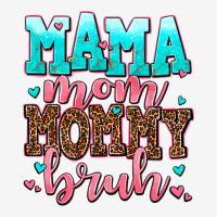 Mama Mom Mommy Bruh Urban Hoodie | Teevron