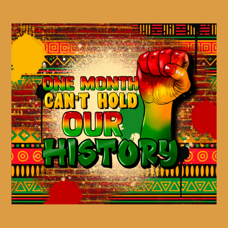One Month Cant Hold Our History Urban Heavy Tee by CowGirlArtShop | Teevron