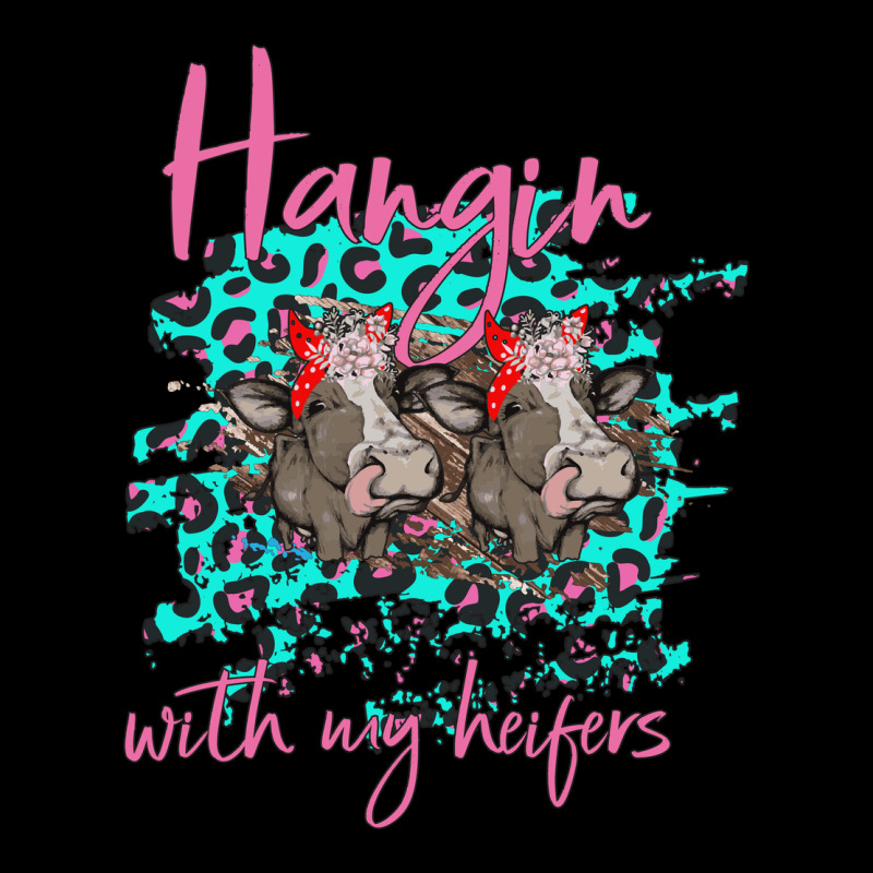 Hangin With My Heifers Ladies Tee by Bettercallsaul | Teevron
