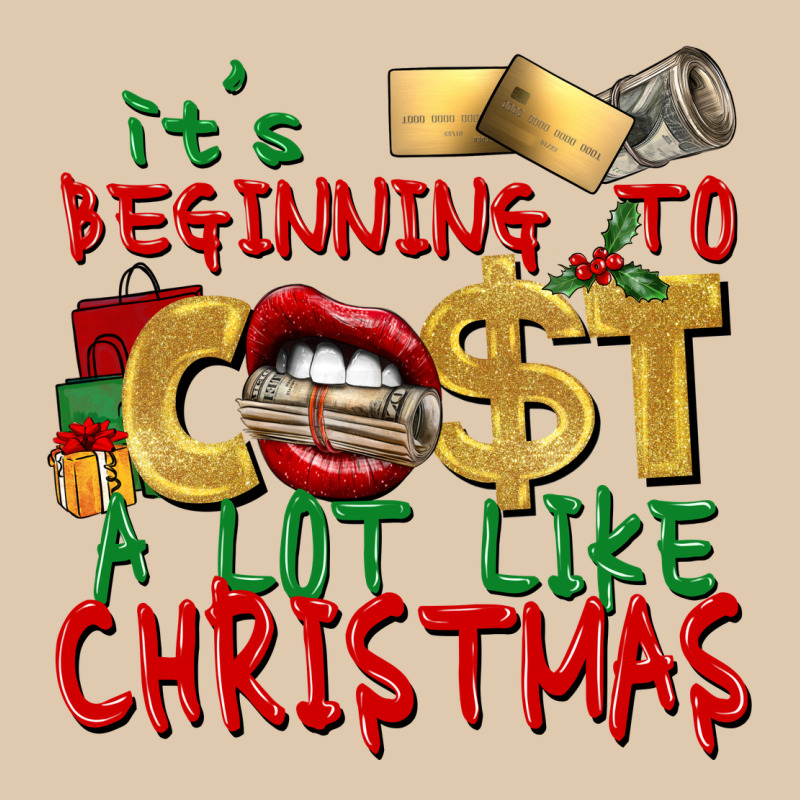 It's Beginning To Cost A Lot Like Christmas Classic Tee by NancyCooperArtShop | Teevron