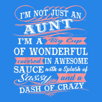 Aunt I M A Big Cup Of Wonderful Funny Aunt Gift Tee Premium Hoodie | Teevron