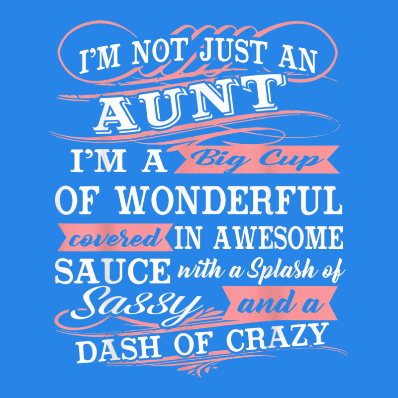Aunt I M A Big Cup Of Wonderful Funny Aunt Gift Tee Premium Hoodie by trangStudio | Teevron