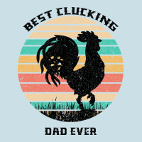 Best Clucking Dad Ever Ladies Tee | Teevron