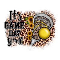 it's game day y'all lacrosse | Teevron