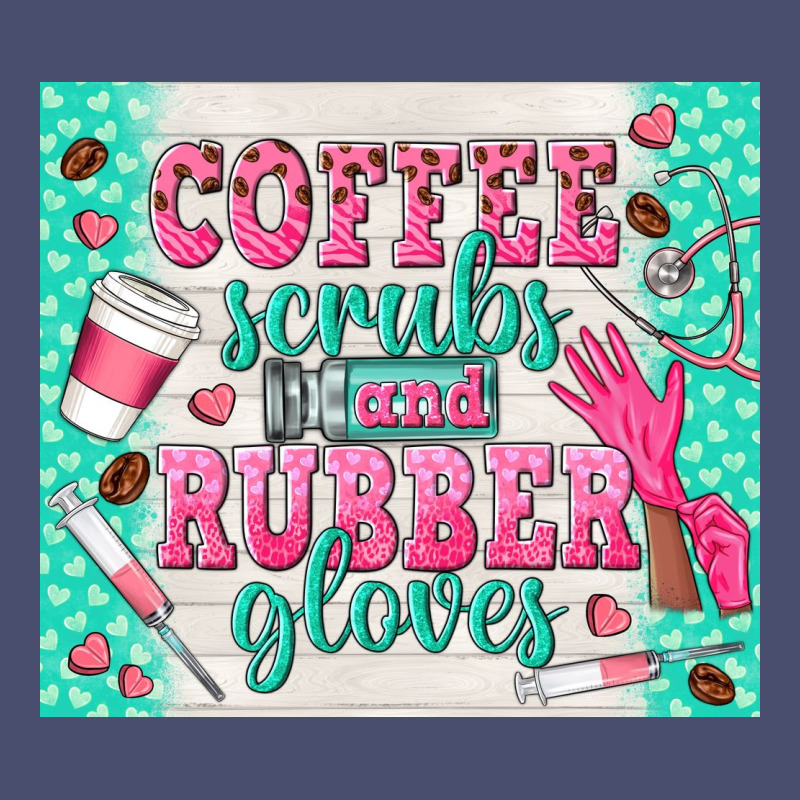 Coffee Scrubs And Rubber Gloves Vintage Tee by TumblerDesignByShophia | Teevron