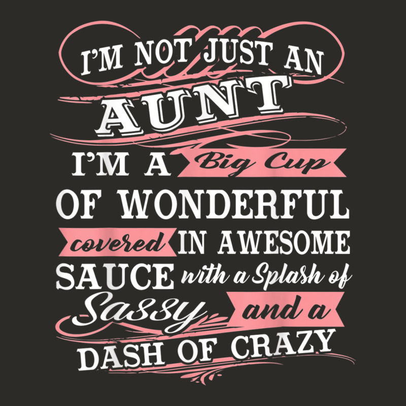 Aunt I M A Big Cup Of Wonderful Funny Aunt Gift Tee Heavy Core Tee by trangStudio | Teevron