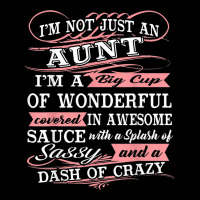 Aunt I M A Big Cup Of Wonderful Funny Aunt Gift Tee Premium Tee | Teevron