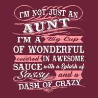 Aunt I M A Big Cup Of Wonderful Funny Aunt Gift Tee Long Sleeve Tee | Teevron