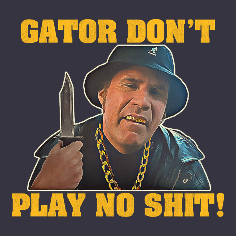 Gator Don't Play No Shit! (2) Vintage Hoodie by trangStudio | Teevron
