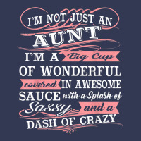 Aunt I M A Big Cup Of Wonderful Funny Aunt Gift Tee Heavyweight Hoodie | Teevron