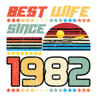 Best Wife Since 1982 Ladies Tee | Teevron