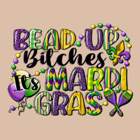 Bead Up Bitches Its Mardi Gras Urban Heavy Tee | Teevron