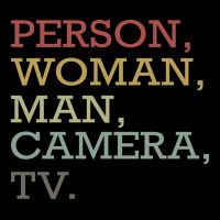 Person Woman Man Camera Tv Ladies Tee | Teevron