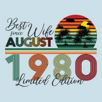 Best Wife Since August 1980 Limited Edition Ladies Tee | Teevron