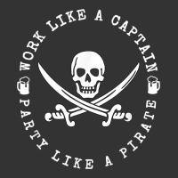 Work like a captain party like a pirate | Teevron