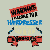 I Belong To A Hairdresser Warning Job Funny Partner Ladies Tee | Teevron