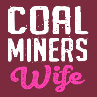 Coal Miners Wife T Shirt Premium Hoodie | Teevron