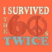 I Survived The Sixties 60s Twice Premium Hoodie | Teevron