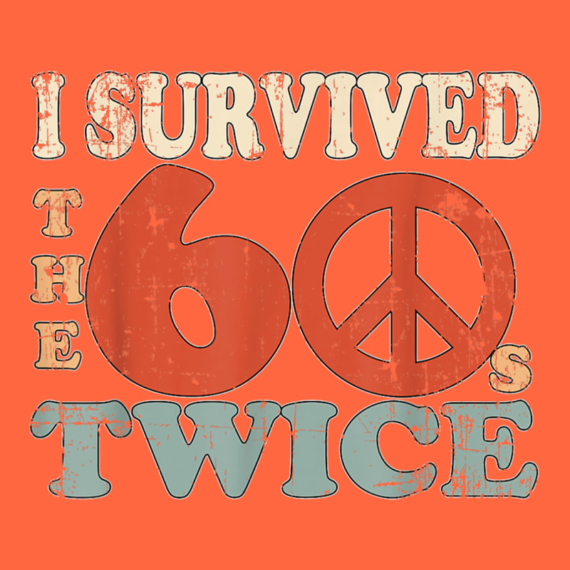 I Survived The Sixties 60s Twice Premium Hoodie by FloraArt | Teevron