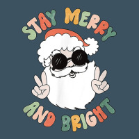 Funny Groovy Stay Merry And Bright Christmas Santa Claus T Shirt Urban Heavy Tee | Teevron