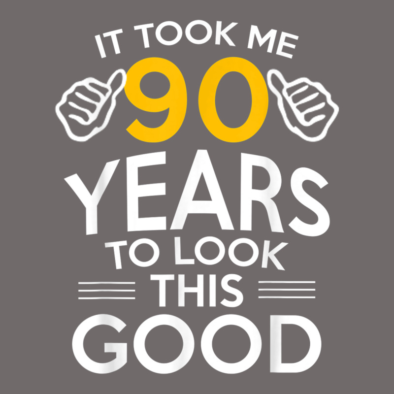 90th Birthday Gift Took Me 90 Years 90 Year Old Urban Heavy Tee by trangStudio | Teevron