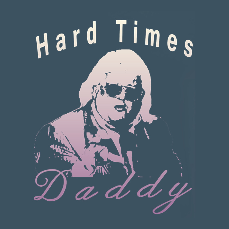 Hard Times Daddy Urban Heavy Tee by trangStudio | Teevron