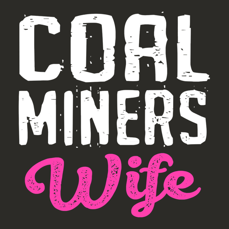 Coal Miners Wife T Shirt Heavy Core Tee by FloraArt | Teevron