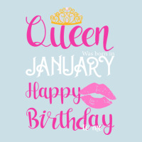 Queen Was Born İn January Happy Birthday Ladies Tee | Teevron