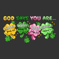 st. patrick's day god says you are | Teevron